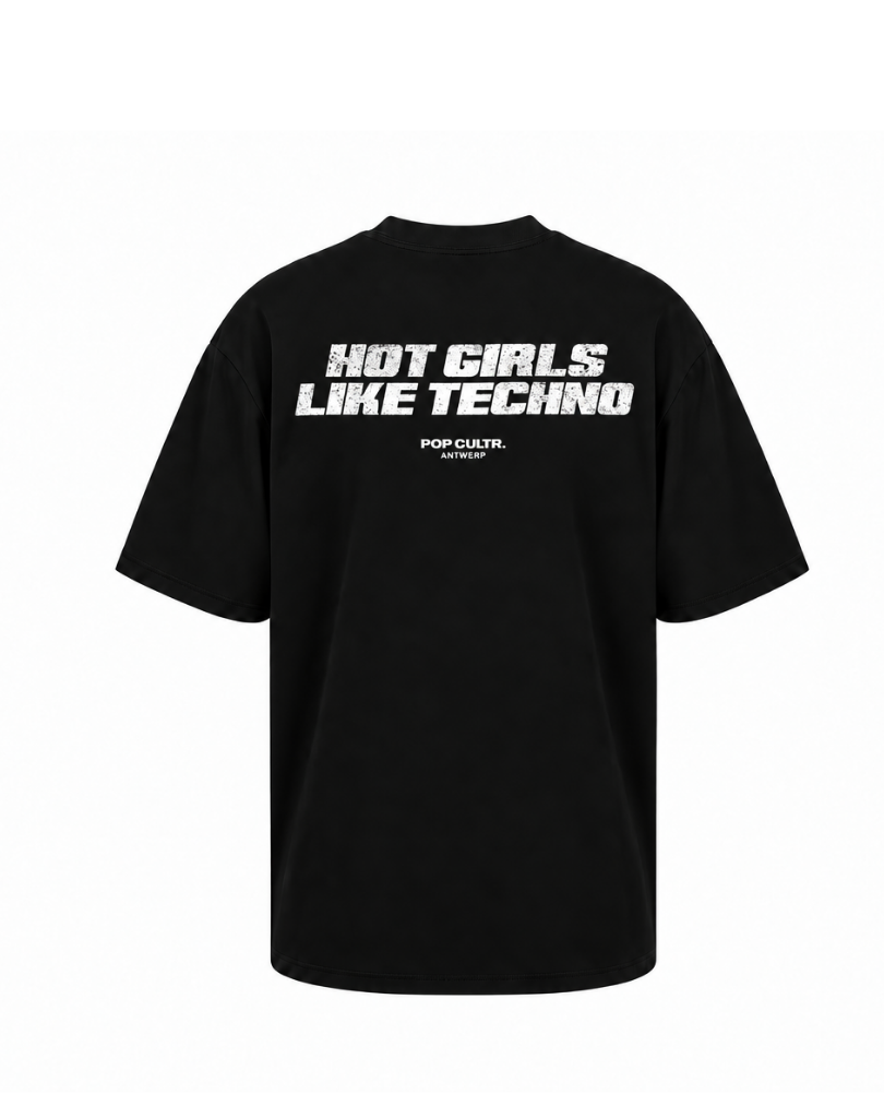 "HOT GIRLS LIKE TECHNO" TEE