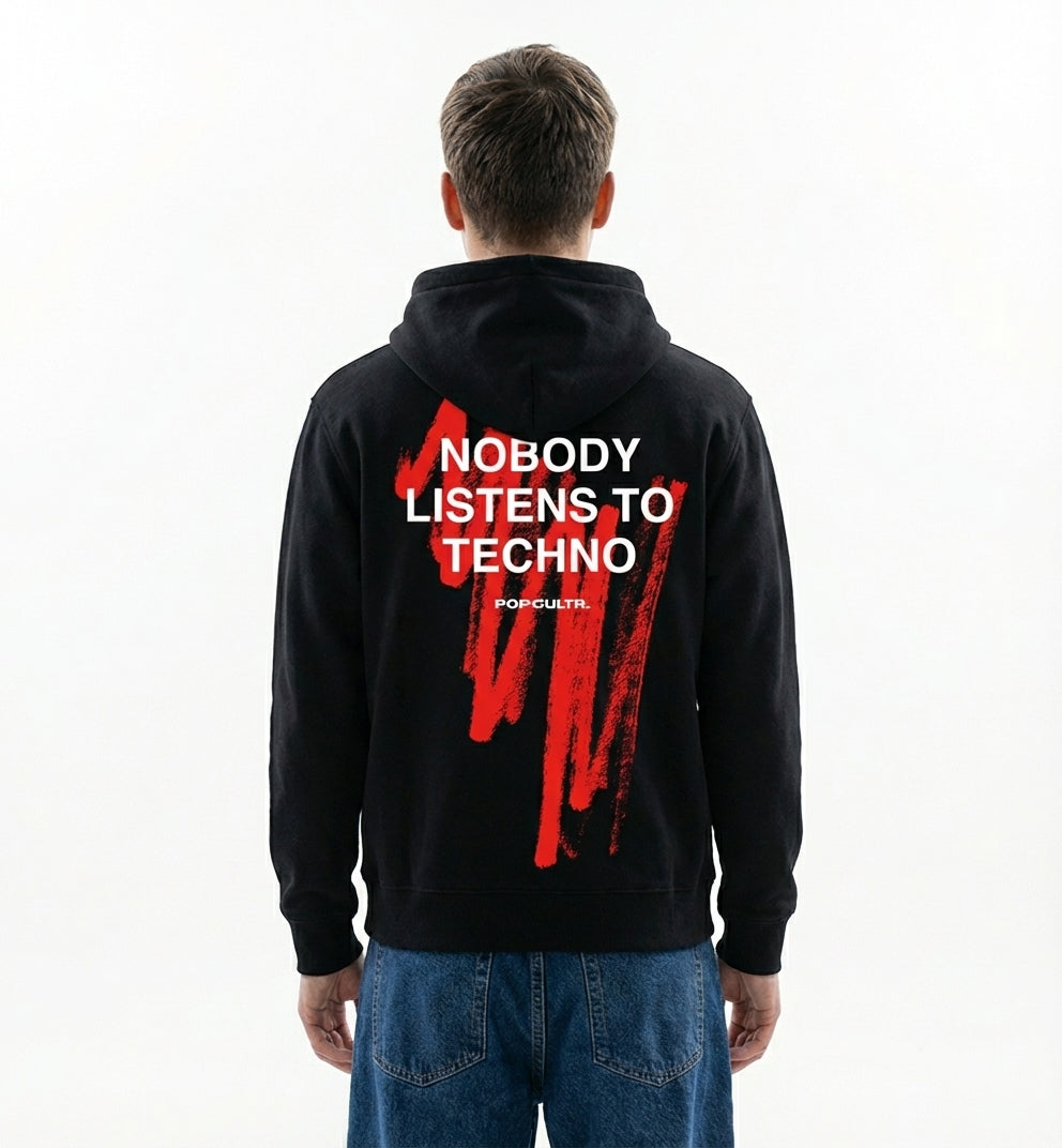 "Nobody Listens To Techno" Black Hoodie