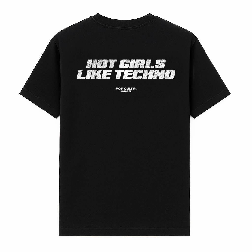 "HOT GIRLS LIKE TECHNO" TEE